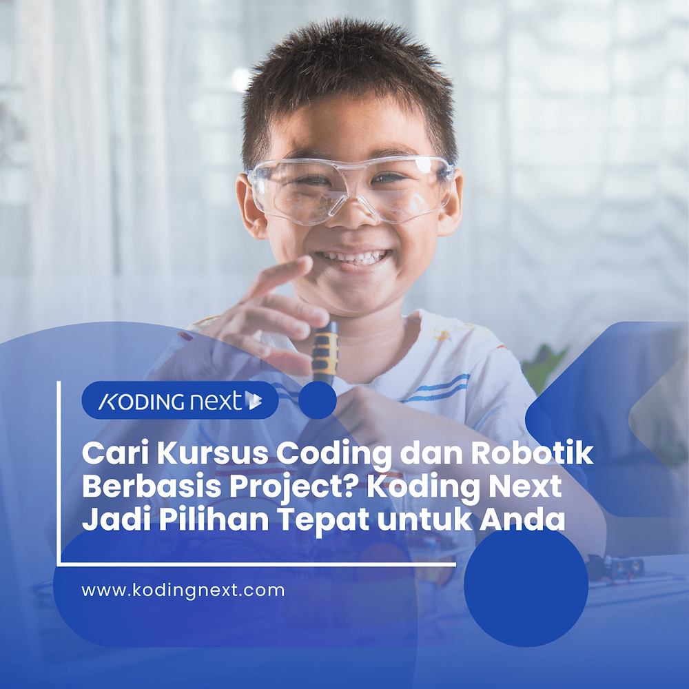 Looking for project-based coding and robotics courses? Koding Next is the right choice for you